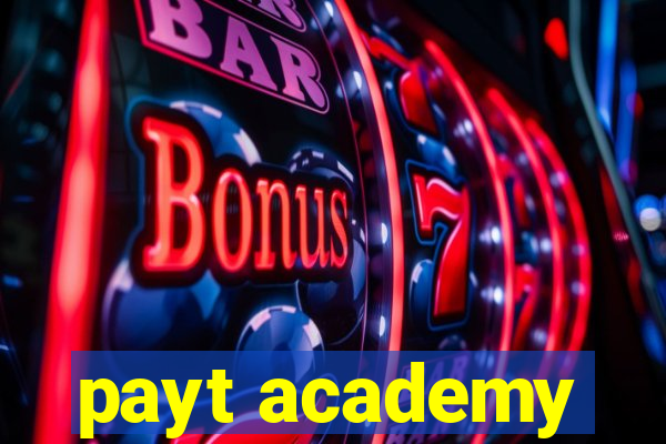 payt academy